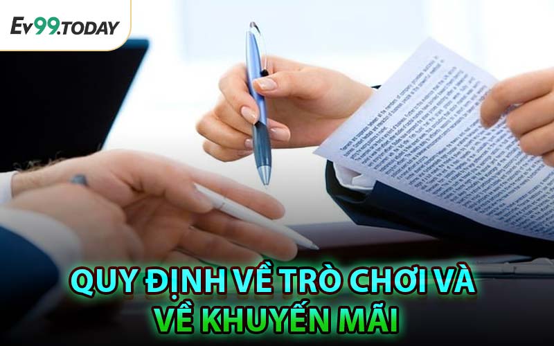 Quy Định Về Trò Chơi Và Về Khuyến Mãi