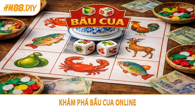 Khám phá Bầu Cua online